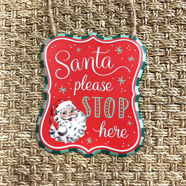 Santa Please Stop Here Sign image 0