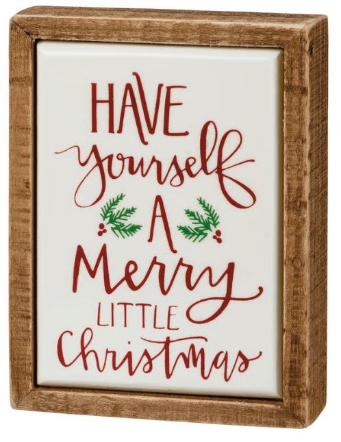 Have Yourself... Mini Box Sign
