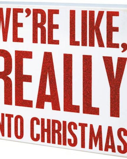 Into Christmas Box Sign