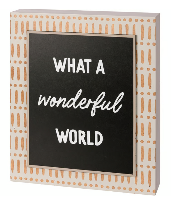 Box Sign- Wonderful World
