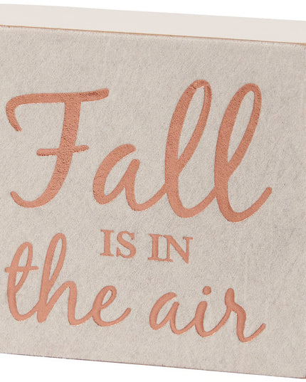 Fall Is In The Air Block Sign