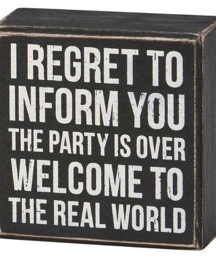 The Real World Box Sign