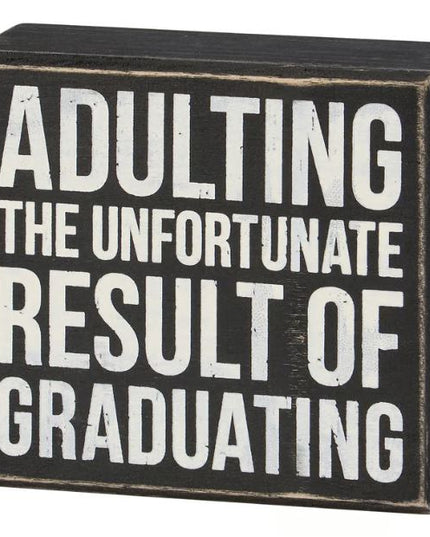 Unfortunate Result Box Sign