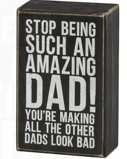 Amazing Dad Sign