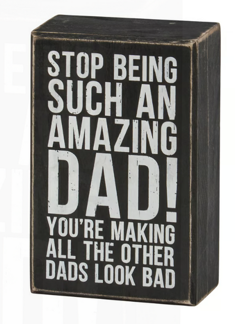 Amazing Dad Sign