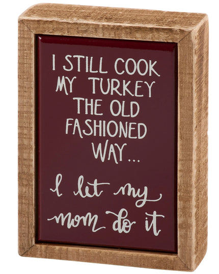 Cook My Turkey Mini Box Sign