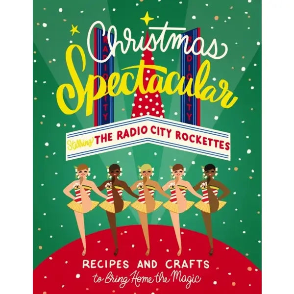 Christmas Spectacular Starring the Radio City Rockettes