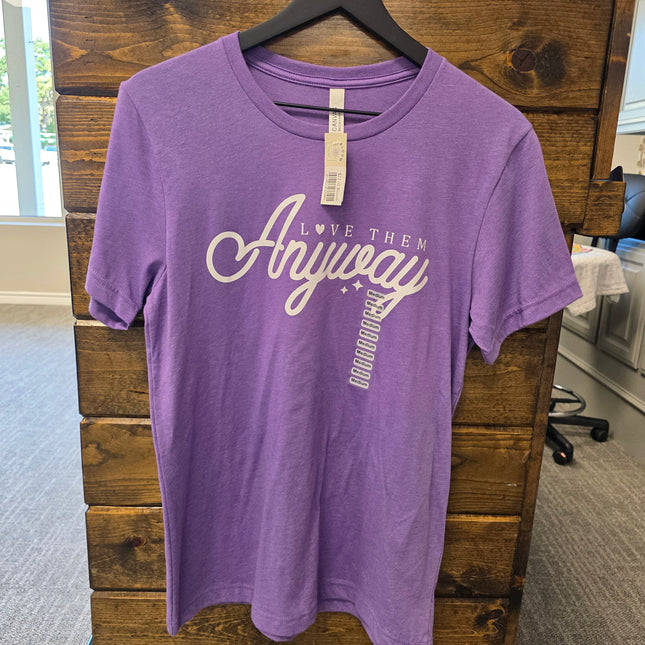 Love Them Anyway Shirt