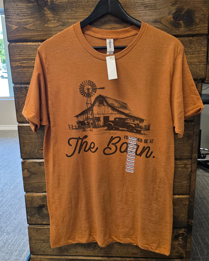 I'd Rather Be At The Barn Shirt