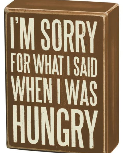 I'm Sorry Box Sign
