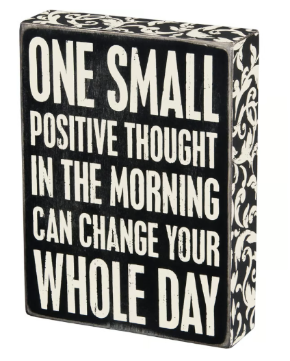 Positive Thought Box Sign