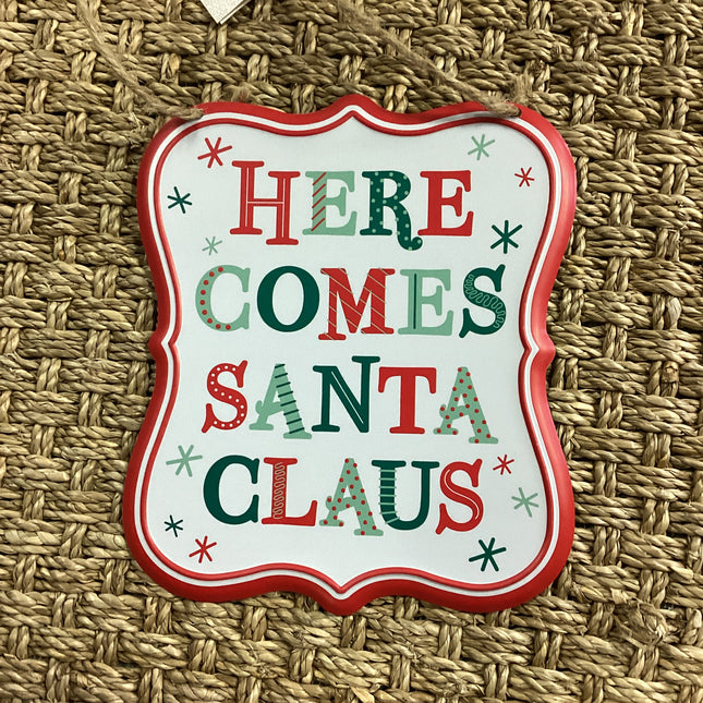 Here Comes Santa Sign image 0