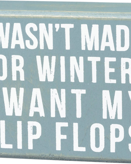 Made For Winter Box Sign
