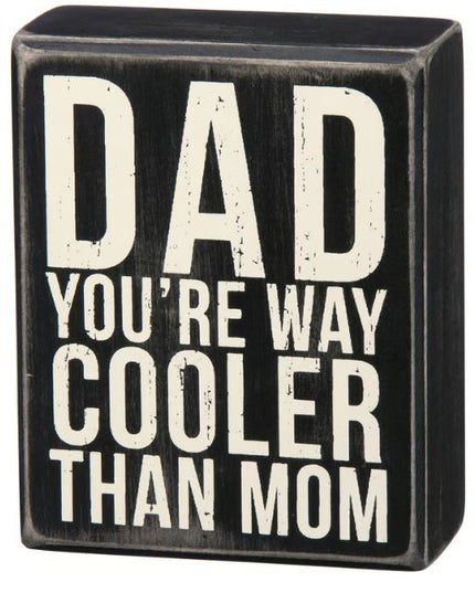 Dad Cooler Sign