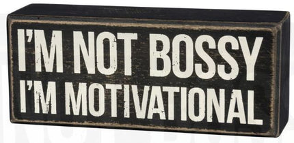 Motivational Box Sign