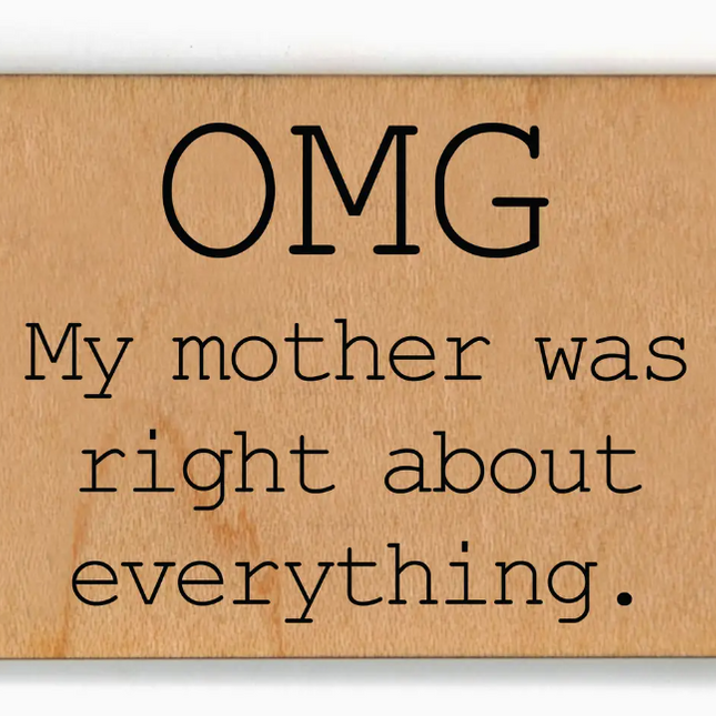 OMG My Mother Magnet