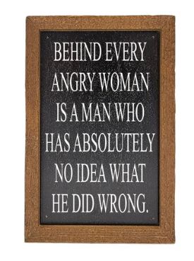 No Idea What He Did Wrong Sign