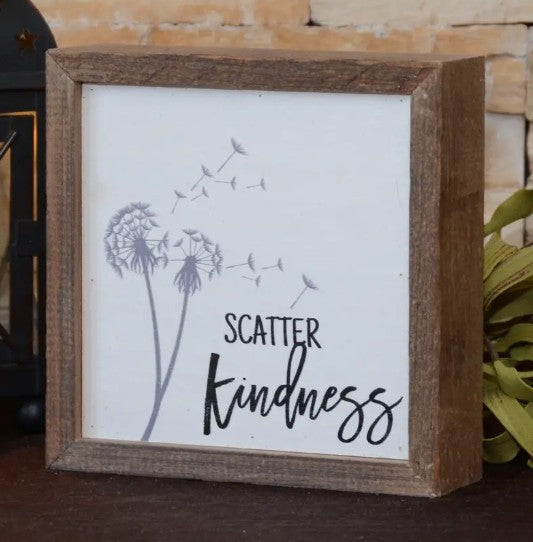 Scatter Kindness Sign