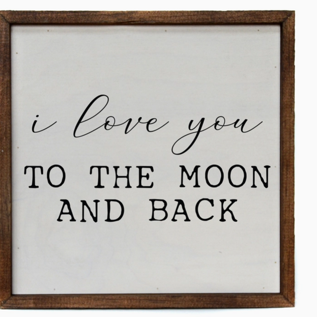 10x10 I Love You to the Moon and Back