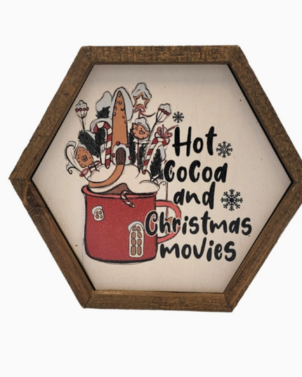 Hot Cocoa And Christmas Movies Sign