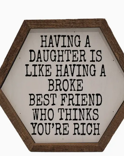 Broke Best Friend Sign