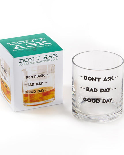 Don't Ask Double Old Fashioned Glass