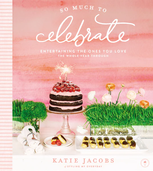 So Much To Celebrate image 0