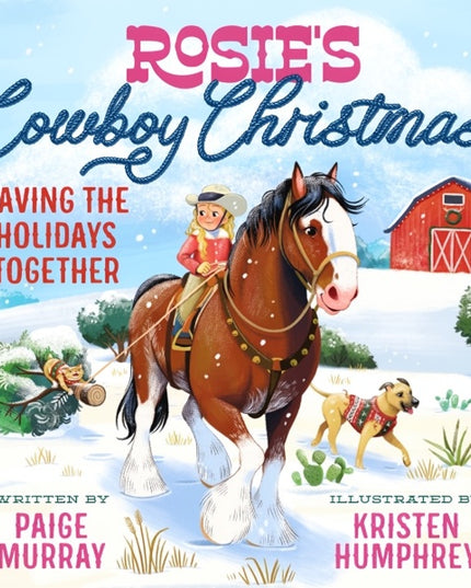 Rosie's Cowboy Christmas: Saving the Holidays Together