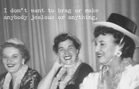 Don't Brag Greeting Card