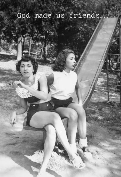 God Made Us Greeting Card