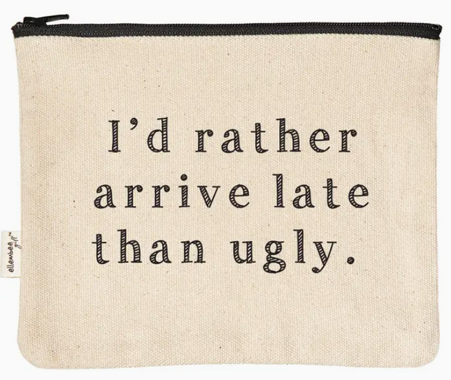 Ellembee Zipper Pouch I'd Rather