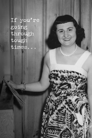 Going Through Tough Times Greeting Card