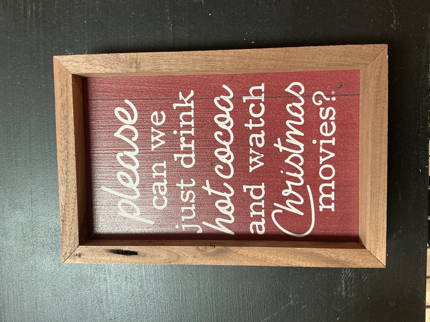 Hot Cocoa & Christmas Movies Sign