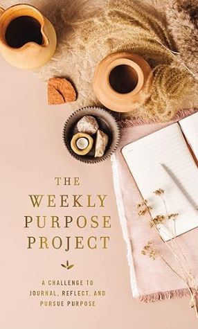 The Weekly Purpose Project