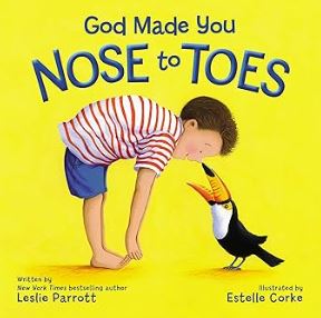 God Made You Nose To Toes