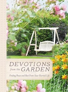 Devotions From The Garden