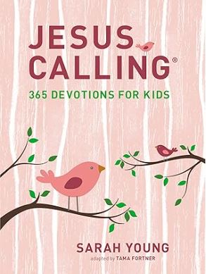 Jesus Calling 365 Devotions For Kids