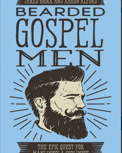 Bearded Gospel Men