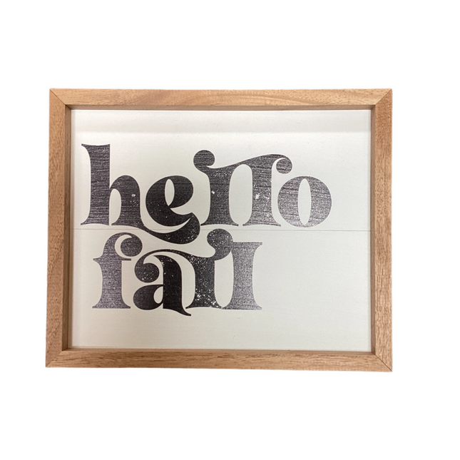 Hello Fall sign