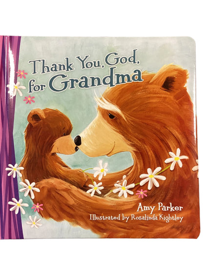 Children's book titled 'Thank You, God, for Grandma' with a bear illustration on a wooden surface