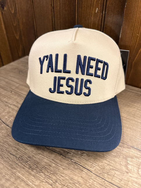 Y'all Need Jesus Hat