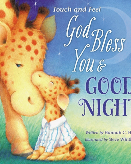 God Bless You and Goodnight