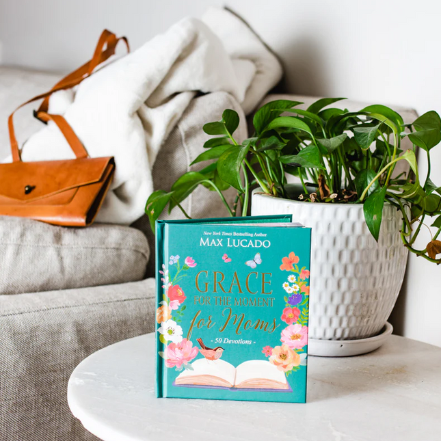 Grace For The Moment For Moms
