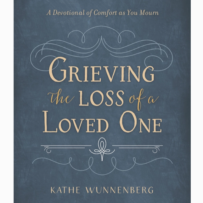 Grieving the Loss of a Loved One