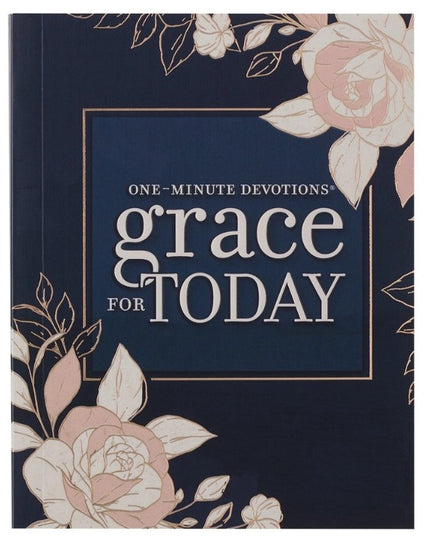 One Minute Devotions Grace For Today