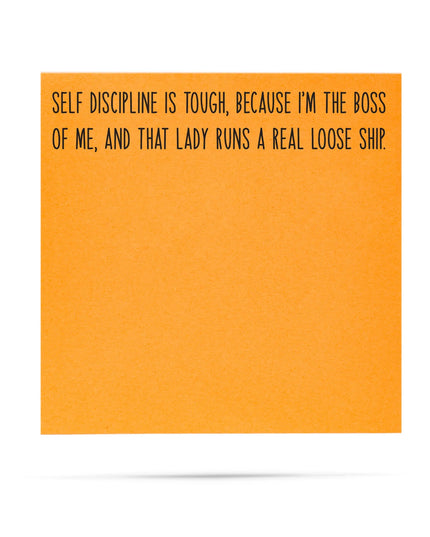 Self Discipline Is Tough