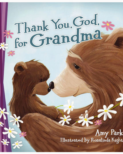 Thank You, God, For Grandma