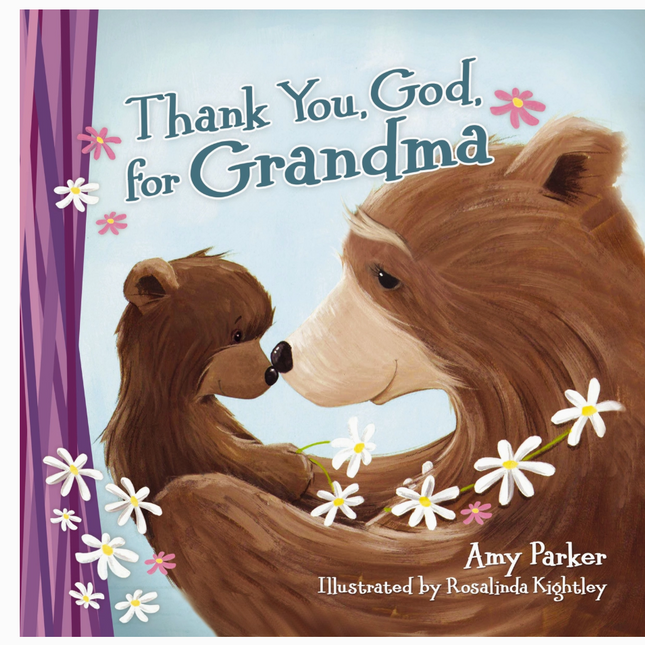 Thank You, God, For Grandma