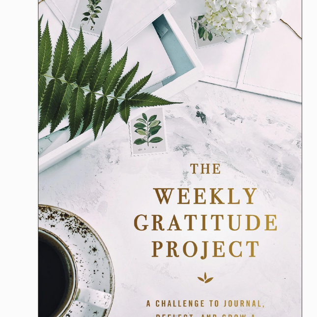The Weekly Gratitude Project