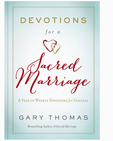 Devotions For A Sacred Marriage